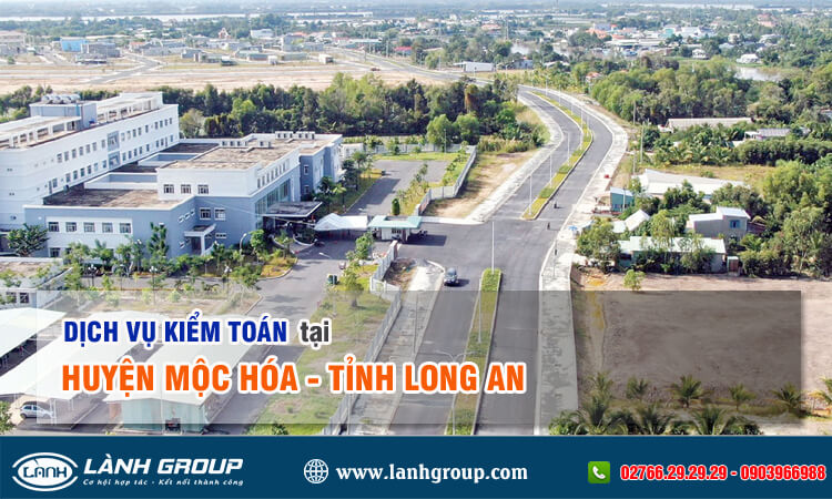 Dịch vụ kiểm toán tại huyện Mộc Hóa, Long An